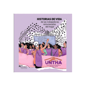 Historias de vida de las trabajadoras remuneradas del hogar