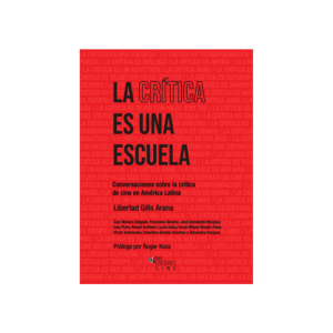 La crítica es una escuela